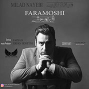 Milad Nayebi – Faramoshi