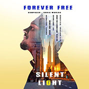 Silent Light – Forever Free