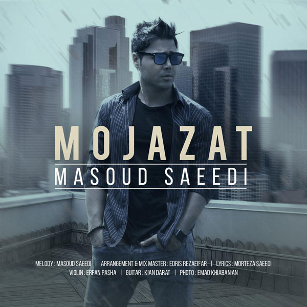 Masoud Saeedi – Mojazat