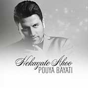Pouya Bayati – Hekayate Ahoo