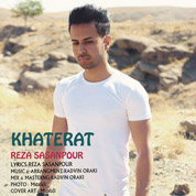 Reza Sasanpour – Khaterat