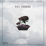 Reesheh Band – Baz Dobare