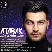 Atabak – Vaghti Ke Ba Mani