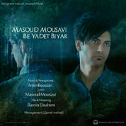 Masoud Mousavi – Be Yadet Biyar