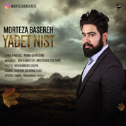 Morteza Basereh – Yadet Nist Morteza Basereh – Yadet Nist