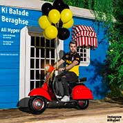 Ali Hyper – Ki Balade Beraghse