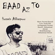 Hossein Abbaspour – Bad Az To