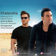 Behrouz Fk – Khatereha (Ft Saeed Panter)