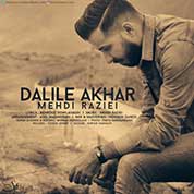 Mehdi Raziei – Dalile Akhar Mehdi Raziei – Dalile Akhar