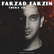 Farzad Farzin – Chera To (Remix)