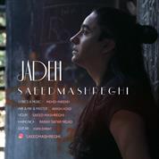Saeed Mashreghi – Jadeh