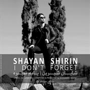 Shayan Shirin – Yadam Nemireh