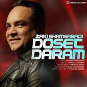 Zaki Shams Abadi – Doset Daram