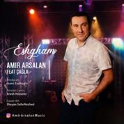 Amir Arsalan – Eshgham (Ft Cagla)
