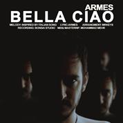 Armes – Bella Ciao