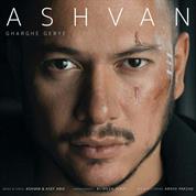 Ashvan – Gharghe Gerye