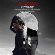 Peyvand – Ay Donya