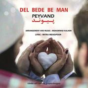 Peyvand – Del Bede Be Man