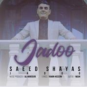 Saeed Shayas – Jadoo
