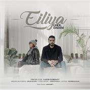 Eiliya – Ghol Dadam