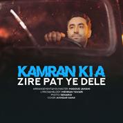 Kamran Kia – Zire Pat Ye Dele