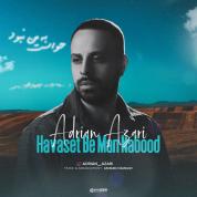 Adrian Azari – Havaset Be Man Nabood