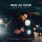 Alireza Javid – Man Az Door Alireza Javid – Man Az Door
