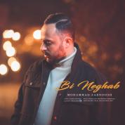 Mohammad Zarnoosh – Bi Neghab