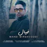 Mahdi Mirdavoodi – Khial