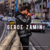 Matiu – Gerde Zamin