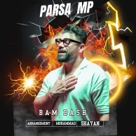 Parsa MP – Bam Bash