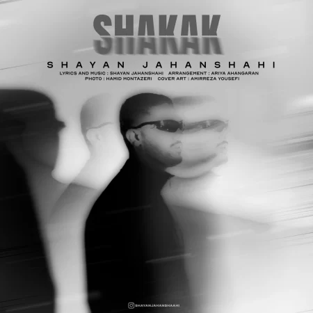 Shayan Jahanshahi – Shakak Shayan Jahanshahi – Shakak