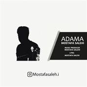 Mostafa Salehi – Adama
