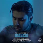 Haavash – Royahamoon