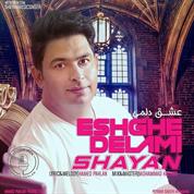 Shayan – Eshghe Delami