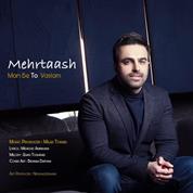 Mehrtaash – Man Beto Vaslam