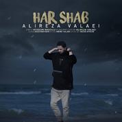 Alireza Valaei – Har Shab