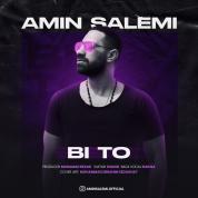 Amin Salemi – Bi To Amin Salemi – Bi To