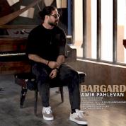 Amir Pahlevan – Bargard