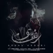 Abbas Akbari – Raftane To