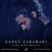 Karen Farahani – Yani Alan Kojast