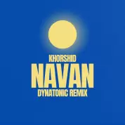 Navan – Khorshid (Dynatonic Remix)