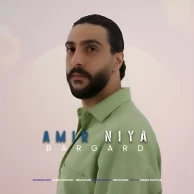 Amir Niya – Bargard