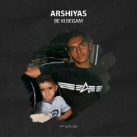 Arshiyas – Be Ki Begam