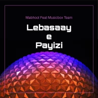 Mabhoot – Lebassaye Payizi (Ft Erfan MusicBox)