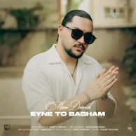 Mani Darvish – Eyne To Basham