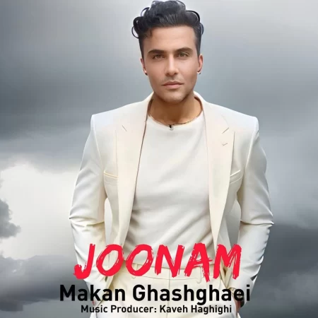 Makan Ghashghaei – Joonam Makan Ghashghaei – Joonam