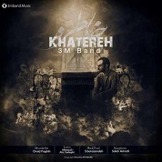 3M Band – Khatereh