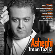 Iman Taziki – Asheghi Iman Taziki – Asheghi