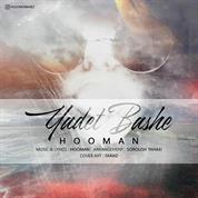 Hooman – Yadet Bashe